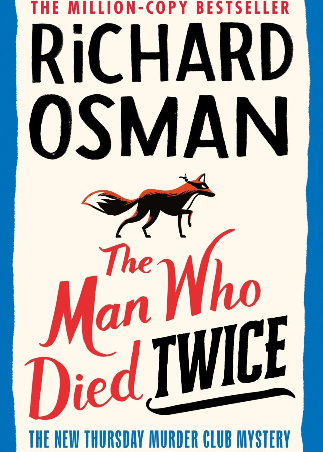 THE MAN WHO DIED TWICE